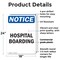 Signmission Hospital Boarding, 18 in W x Rectangle, Plastic OS-2PACK-NS-P-1824-V-13521 - alternate 6